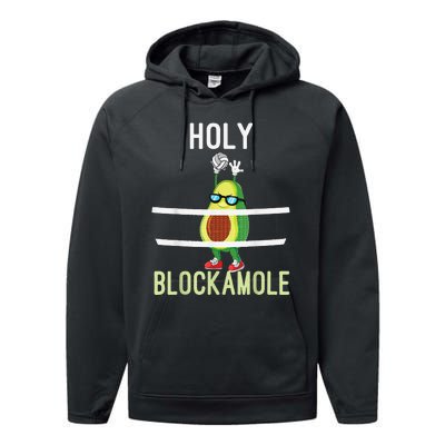 Holy Blockamole Funny Volleyball Block Avocado Performance Fleece Hoodie