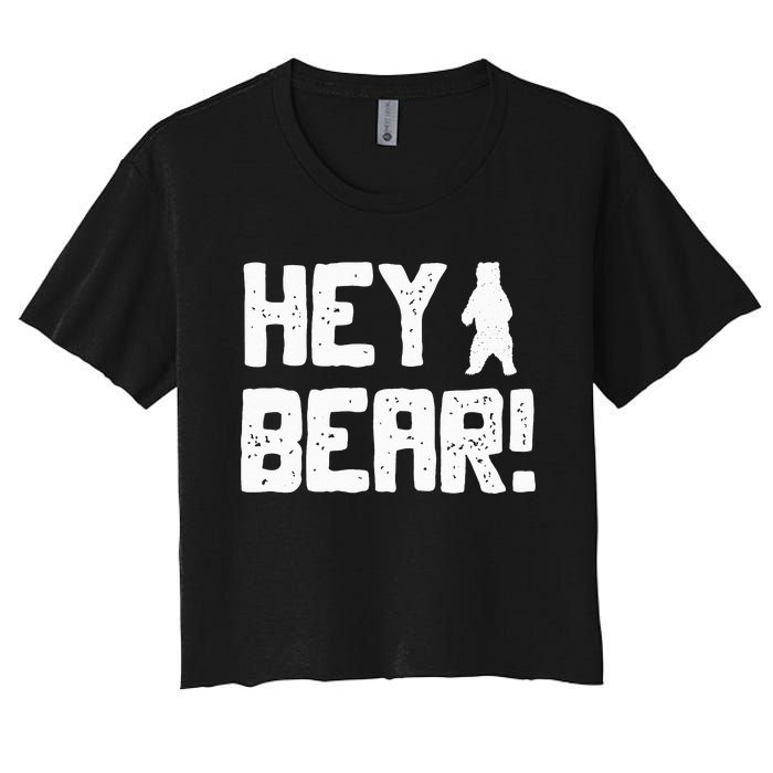 Hey Bear! Funny Hiking Outdoors Black Grizzly Bear Survival Women's Crop Top Tee