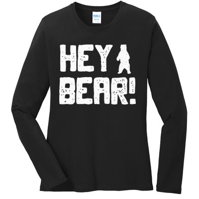 Hey Bear! Funny Hiking Outdoors Black Grizzly Bear Survival Ladies Long Sleeve Shirt