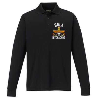 Hola Bitchachos Funny Mexican Skull Cinco De Mayo Performance Long Sleeve Polo