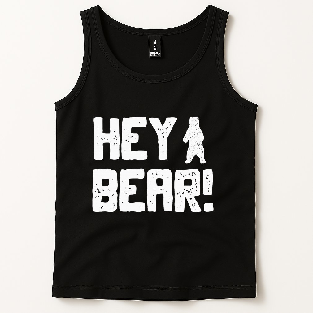 Hey Bear! Funny Hiking Outdoors Black Grizzly Bear Survival Tank Top