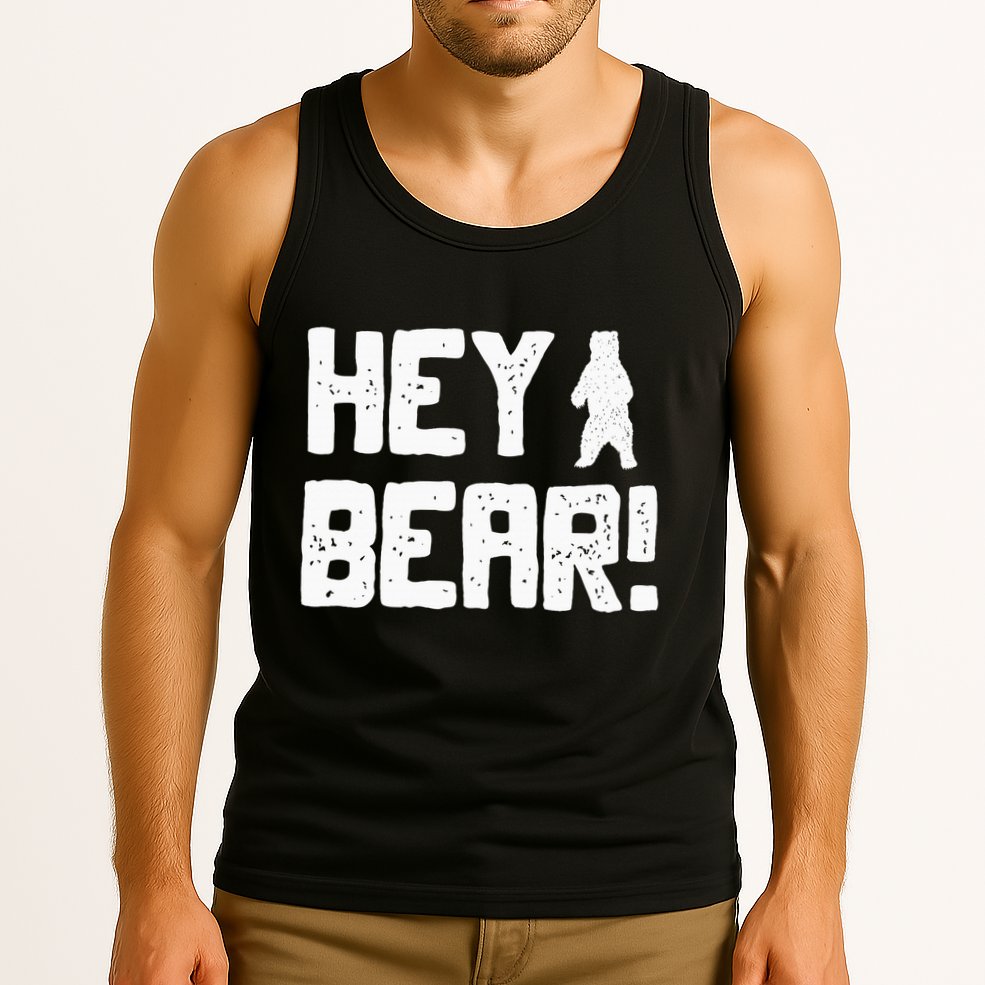 Hey Bear! Funny Hiking Outdoors Black Grizzly Bear Survival Tank Top