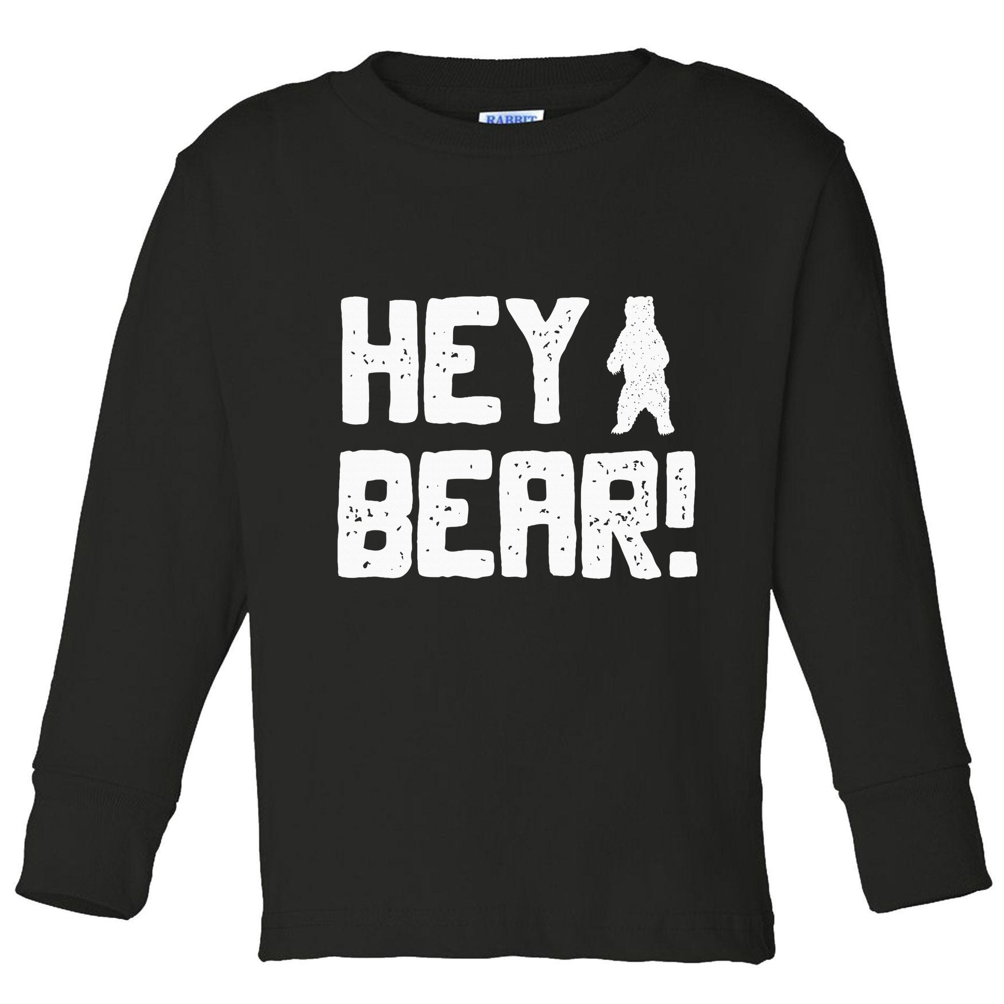Hey Bear! Funny Hiking Outdoors Black Grizzly Bear Survival Toddler Long Sleeve Shirt