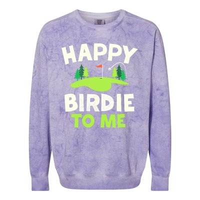 Happy Birdie Golfer Funny Golf Birthday Gift Colorblast Crewneck Sweatshirt