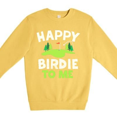 Happy Birdie Golfer Funny Golf Birthday Gift Premium Crewneck Sweatshirt