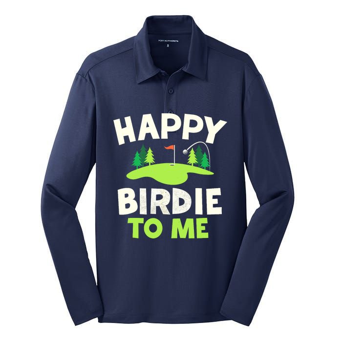 Happy Birdie Golfer Funny Golf Birthday Gift Silk Touch Performance Long Sleeve Polo