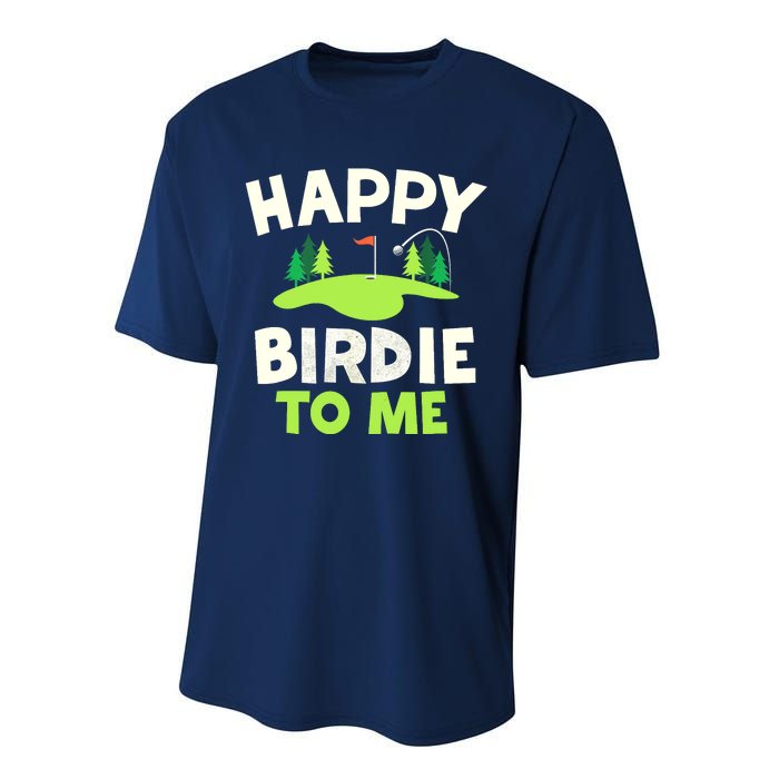 Happy Birdie Golfer Funny Golf Birthday Gift Performance Sprint T-Shirt