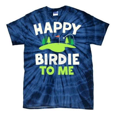 Happy Birdie Golfer Funny Golf Birthday Gift Tie-Dye T-Shirt