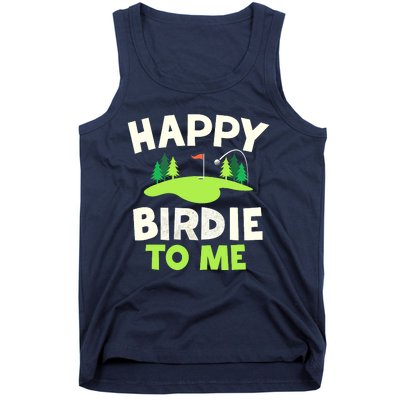 Happy Birdie Golfer Funny Golf Birthday Gift Tank Top