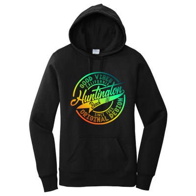 Huntington Beach Good Vibes Original Design Women's Pullover Hoodie