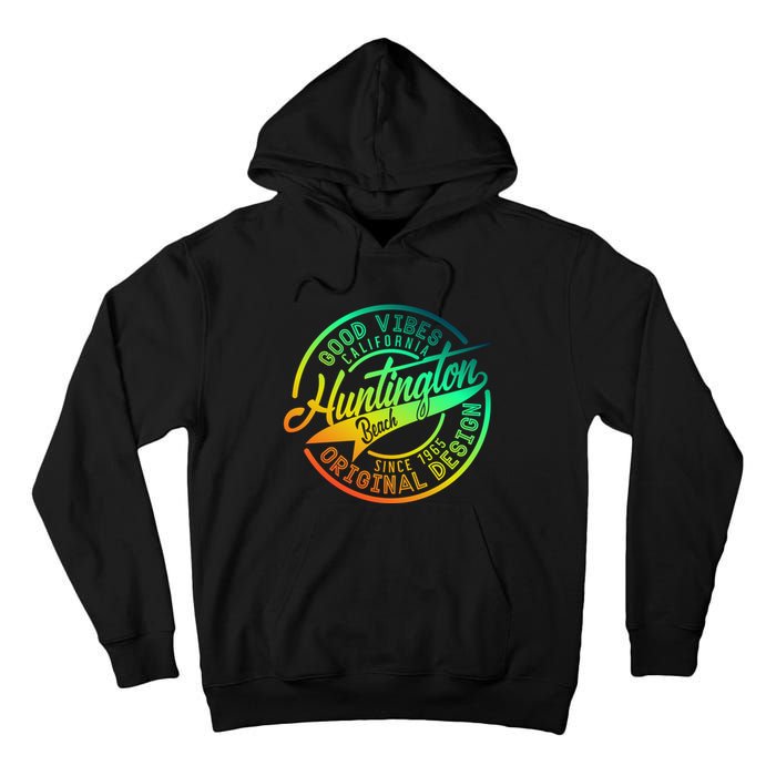 Huntington Beach Good Vibes Original Design Tall Hoodie