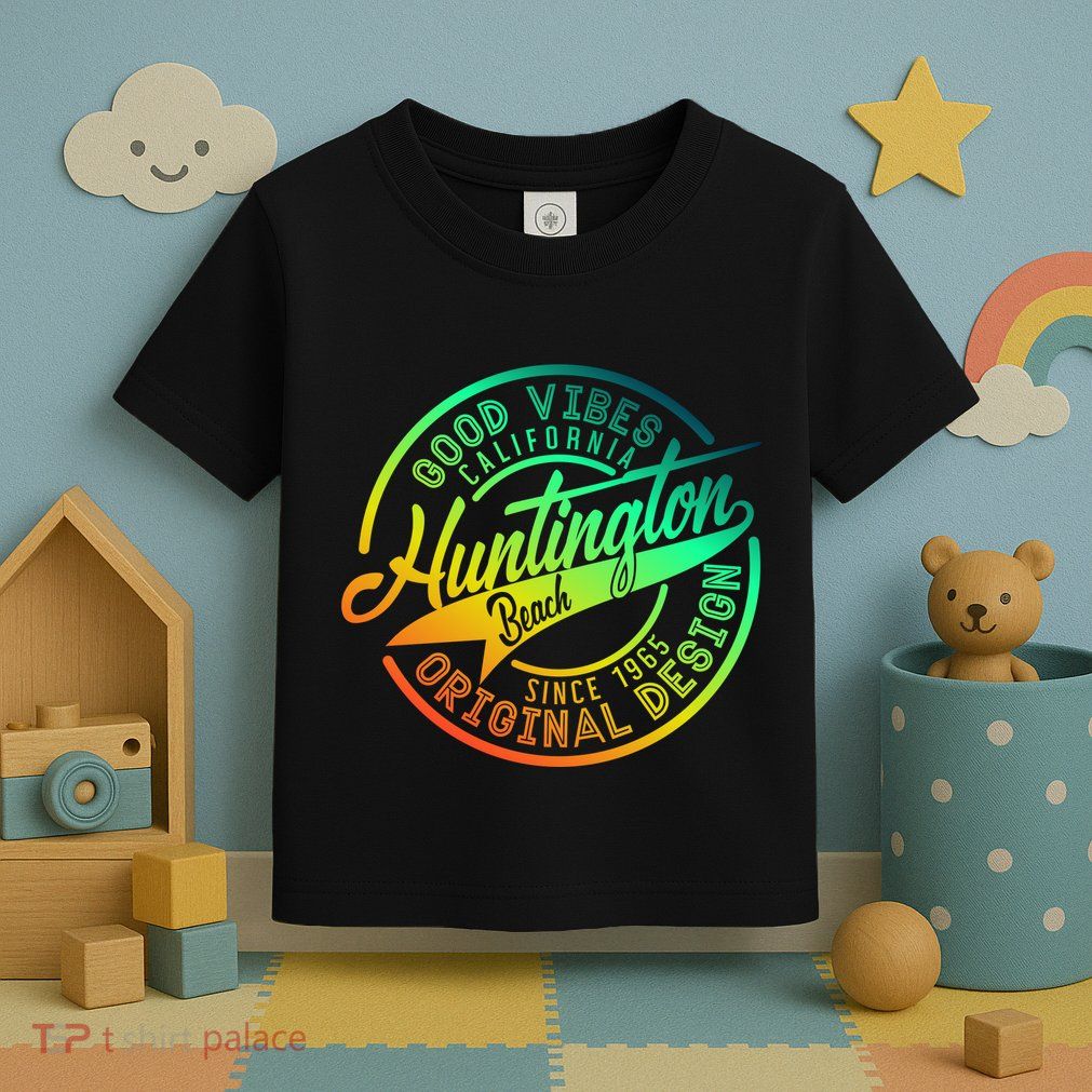 Huntington Beach Good Vibes Original Design Toddler T-Shirt