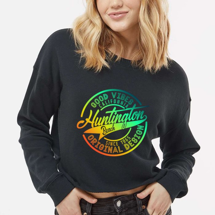 Huntington Beach Good Vibes Original Design Cropped Pullover Crew