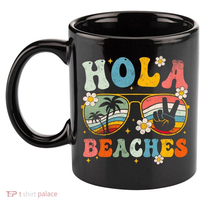 Hola Beaches Groovy Retro Funny Beach Vacation Summer 11oz C Handle Ceramic Mug