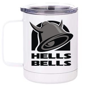 Hells Bells 12 oz Stainless Steel Tumbler Cup