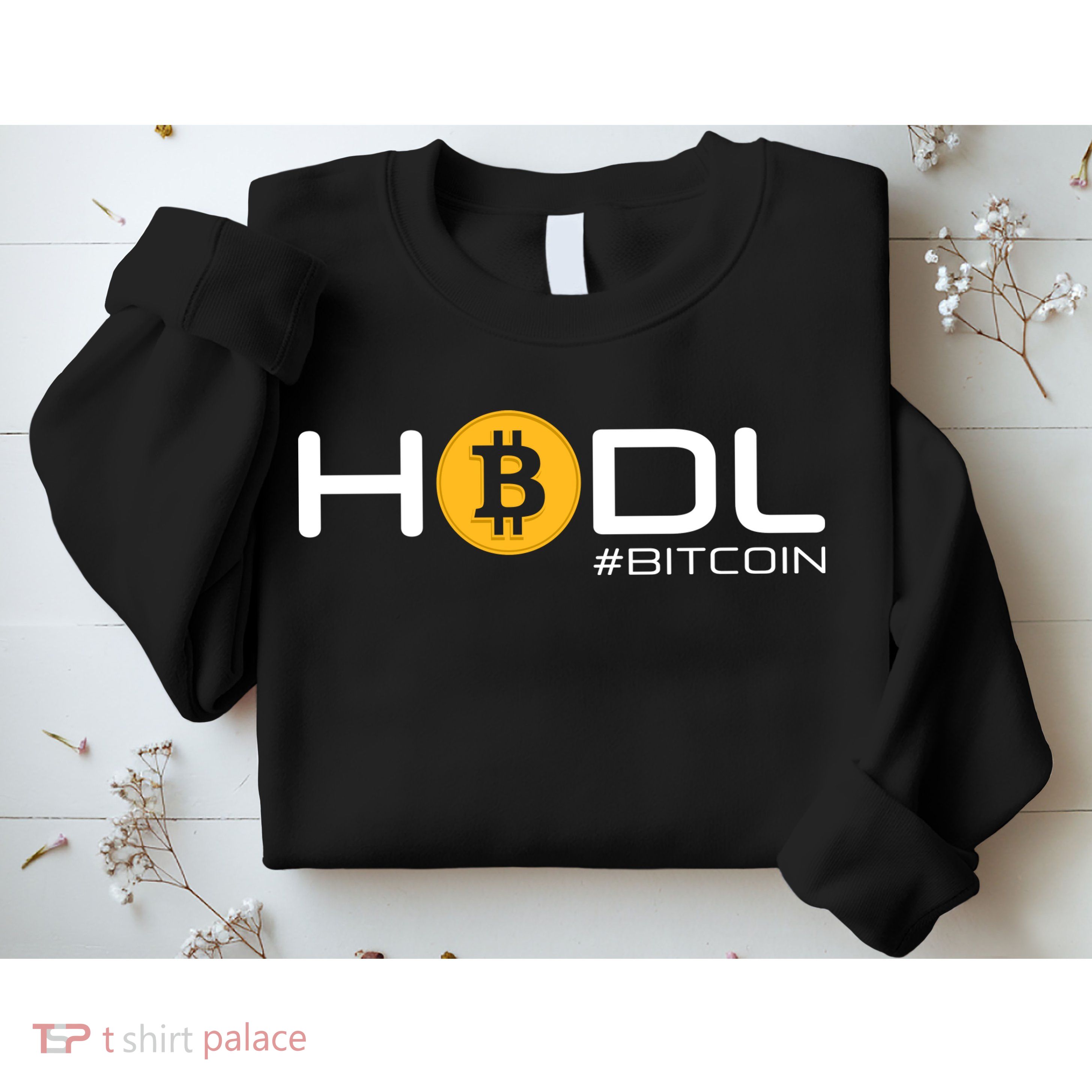 Hodl Bitcoin Sweatshirt
