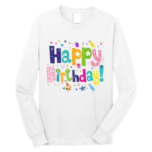 Happy Birthday Long Sleeve Shirt