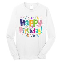 Happy Birthday Long Sleeve Shirt