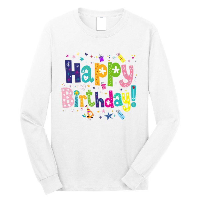 Happy Birthday Long Sleeve Shirt