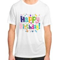 Happy Birthday Adult ChromaSoft Performance T-Shirt