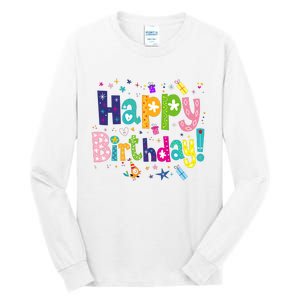 Happy Birthday Tall Long Sleeve T-Shirt