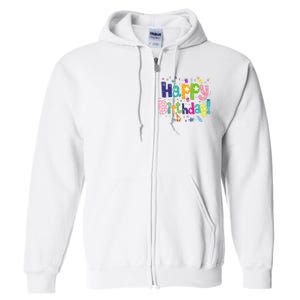 Happy Birthday Full Zip Hoodie