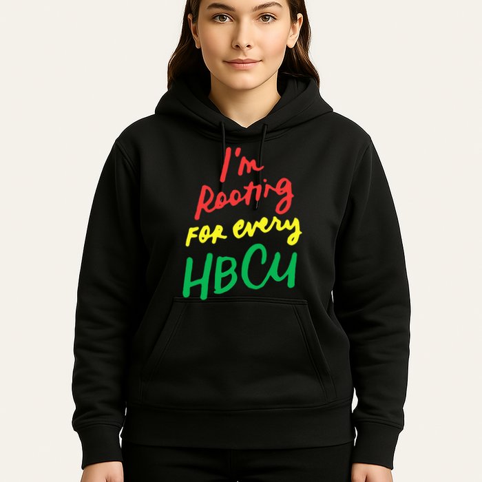 HBCU Black History Month Im Rooting For Every HBCU Hoodie