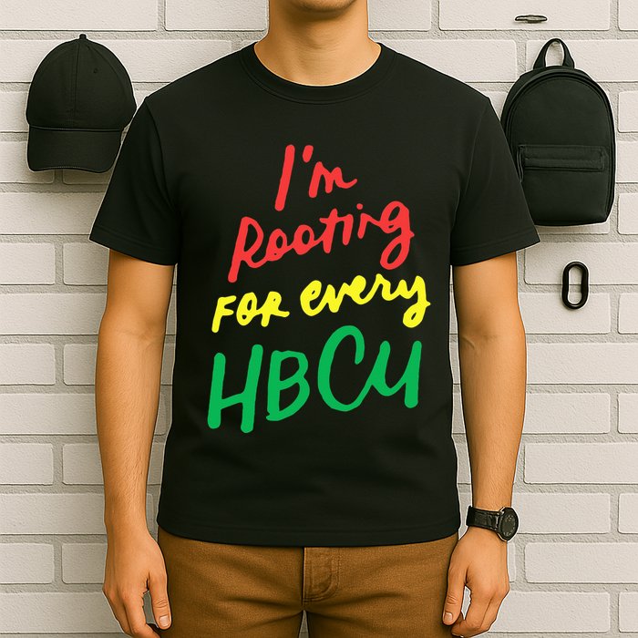 HBCU Black History Month Im Rooting For Every HBCU T-Shirt