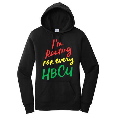 HBCU Black History Month Im Rooting For Every HBCU Women's Pullover Hoodie