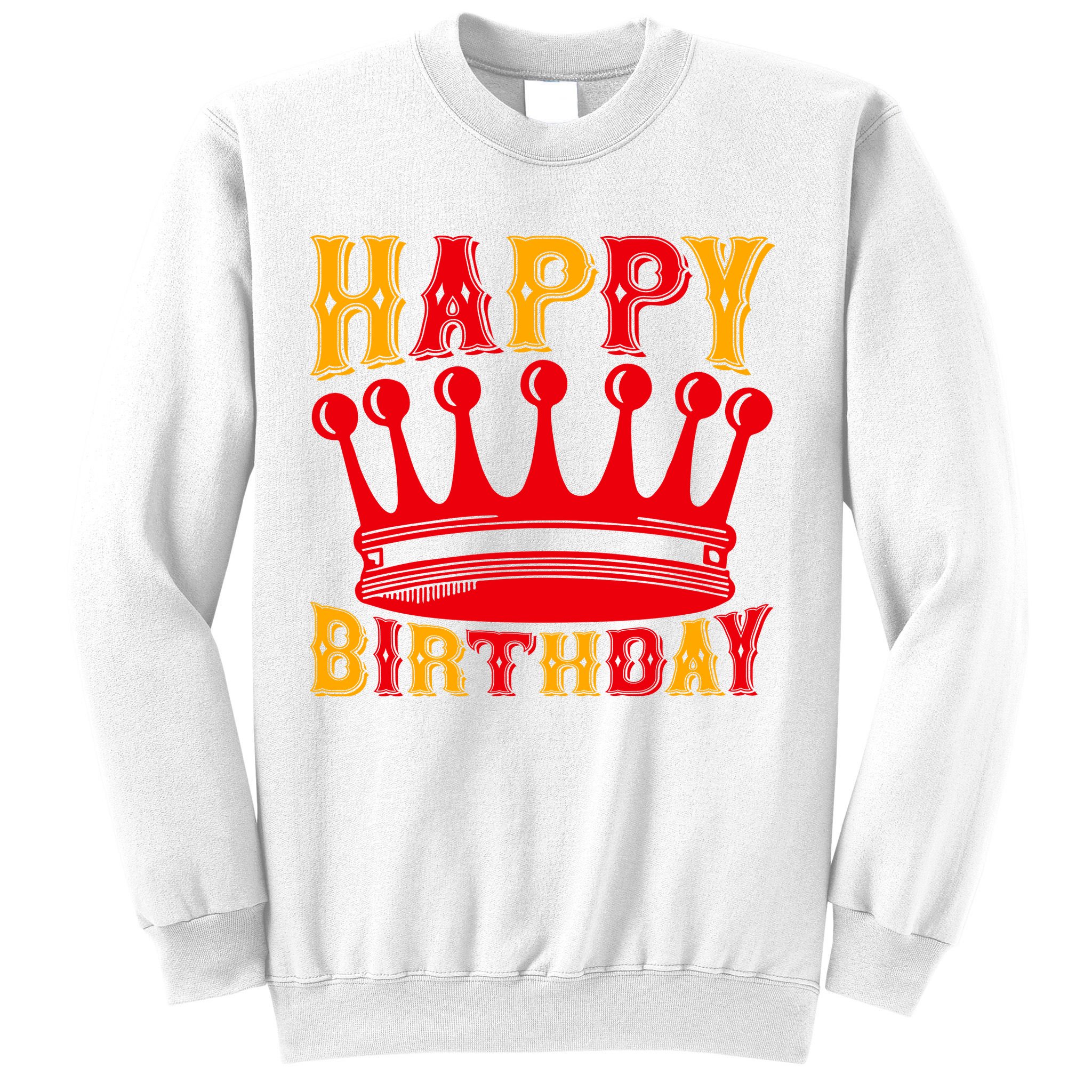 Happy Birthday Sweatshirt