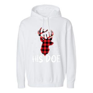 Her Buck His Doe Reindeer Xmas Matching Couples Christmas Gift Garment-Dyed Fleece Hoodie