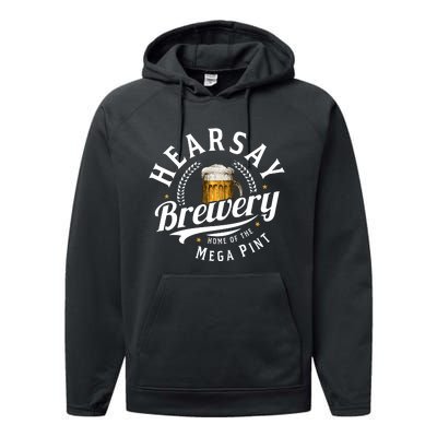 Hearsay Brewery Home Of The Mega Pint Beer Funny Performance Fleece Hoodie