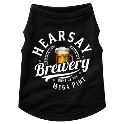 Hearsay Brewery Home Of The Mega Pint Beer Funny Doggie Tank