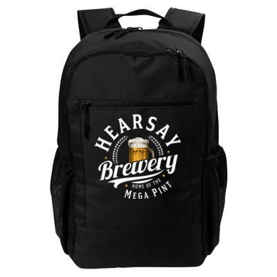 Hearsay Brewery Home Of The Mega Pint Beer Funny Daily Commute Backpack