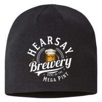 Hearsay Brewery Home Of The Mega Pint Beer Funny Sustainable Beanie