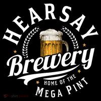 Hearsay Brewery Home Of The Mega Pint Beer Funny Magnet