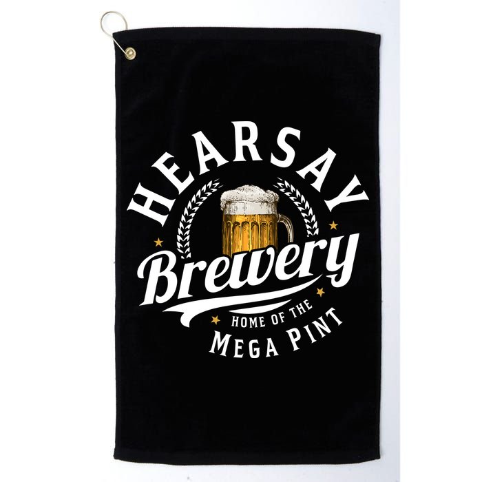 Hearsay Brewery Home Of The Mega Pint Beer Funny Golf Towel