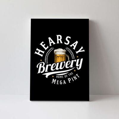 Hearsay Brewery Home Of The Mega Pint Beer Funny Johnny Depp Canvas