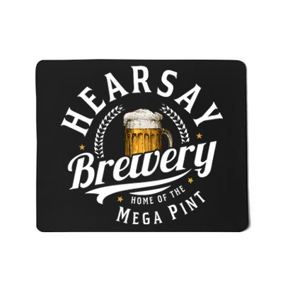 Hearsay Brewery Home Of The Mega Pint Beer Funny Johnny Depp Mousepad