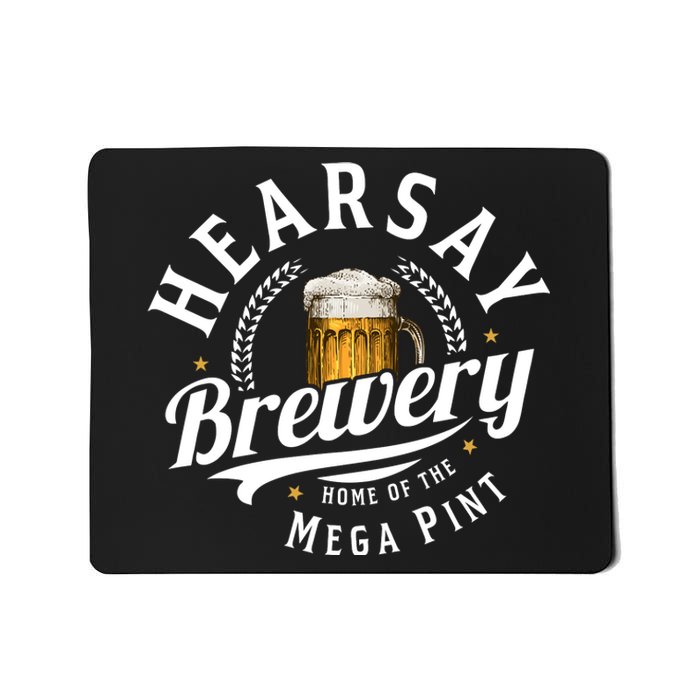 Hearsay Brewery Home Of The Mega Pint Beer Funny Johnny Depp Mousepad