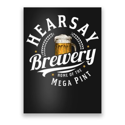 Hearsay Brewery Home Of The Mega Pint Beer Funny Johnny Depp Poster