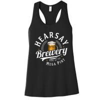 Hearsay Brewery Home Of The Mega Pint Beer Funny Johnny Depp Women's Racerback Tank