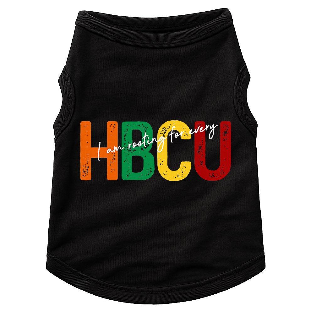 HBCU Black History Month I'm Rooting For Every HBCU Grad. Doggie Tank