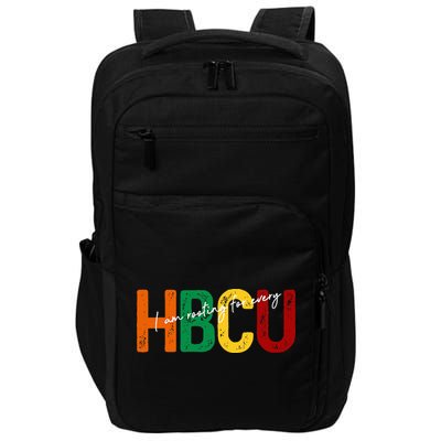 HBCU Black History Month I'm Rooting For Every HBCU Grad. Impact Tech Backpack