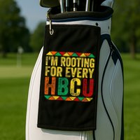 HBCU Black History Month Im Rooting For Every HBCU Golf Towel