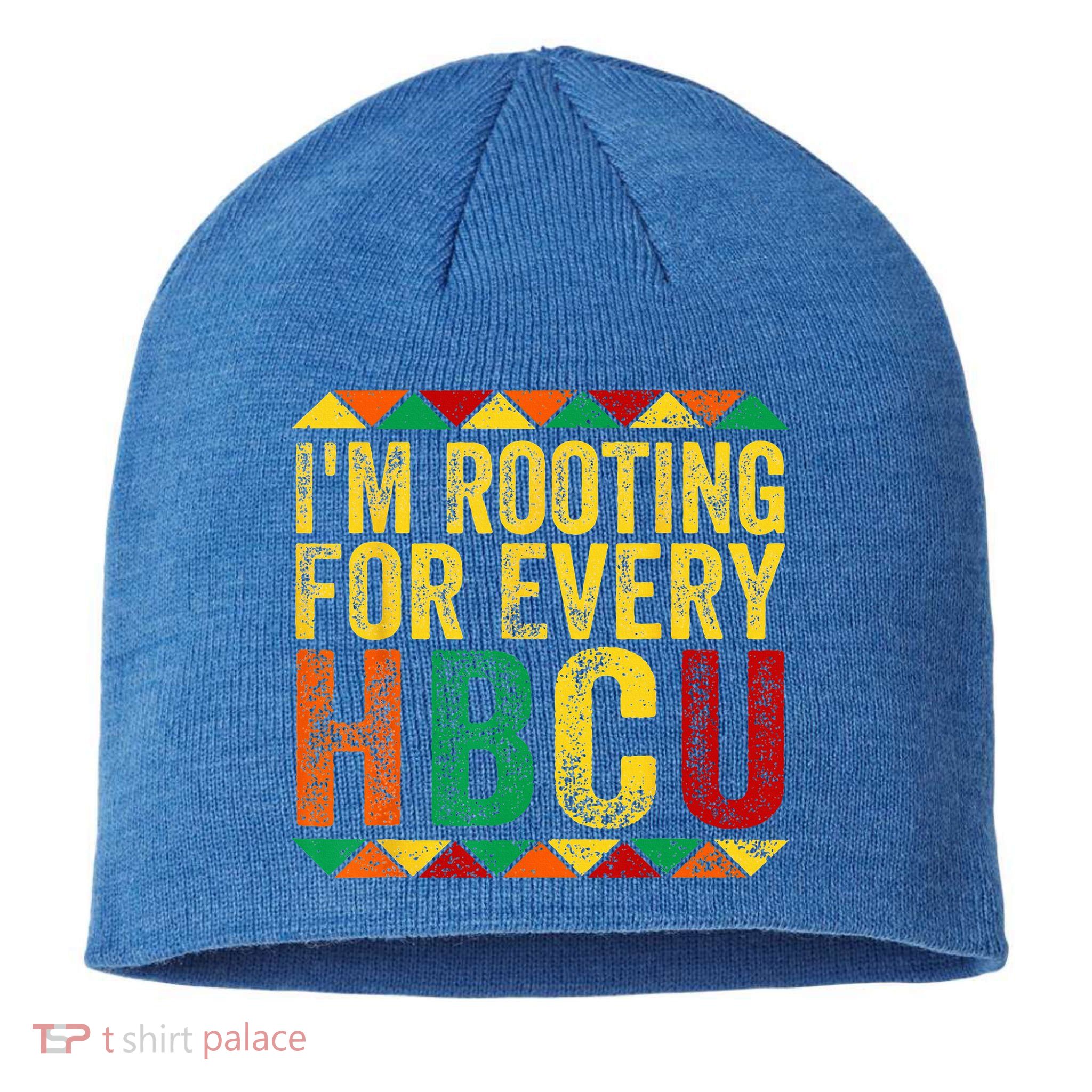 HBCU Black History Month Im Rooting For Every HBCU Sustainable Beanie
