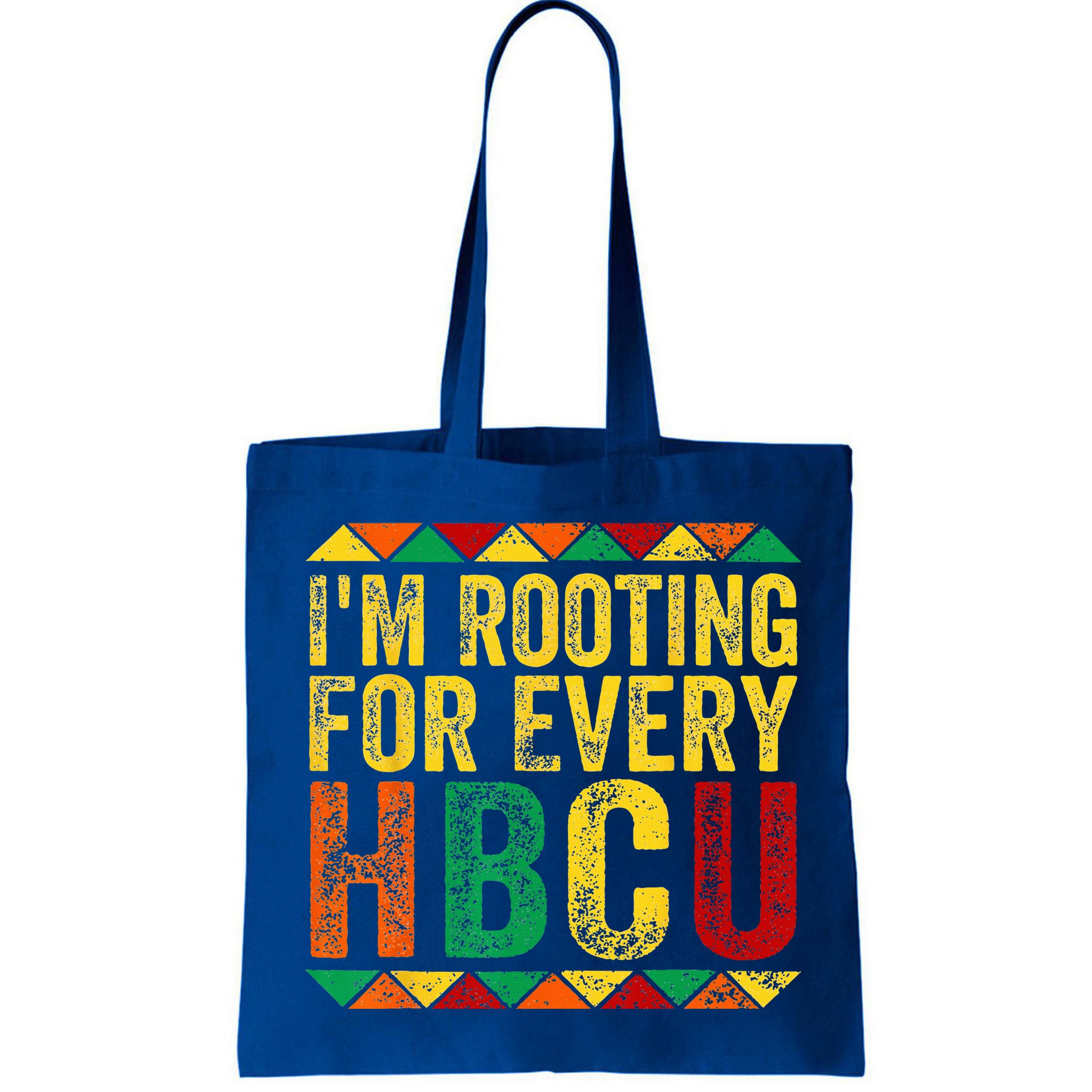 HBCU Black History Month Im Rooting For Every HBCU Bag