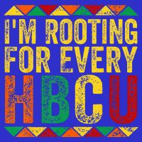 HBCU Black History Month Im Rooting For Every HBCU Magnet