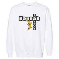 Hannah Banana Hannah Name Garment-Dyed Sweatshirt