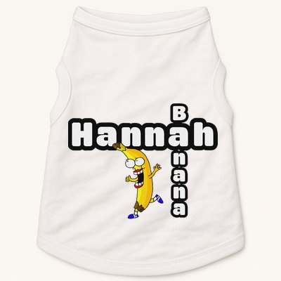 Hannah Banana Hannah Name Doggie Tank